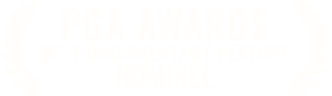 PGA Awards Best Documentary Nominee